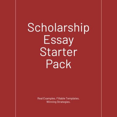 Scholarship Essay Starter Pack (Digital Download)